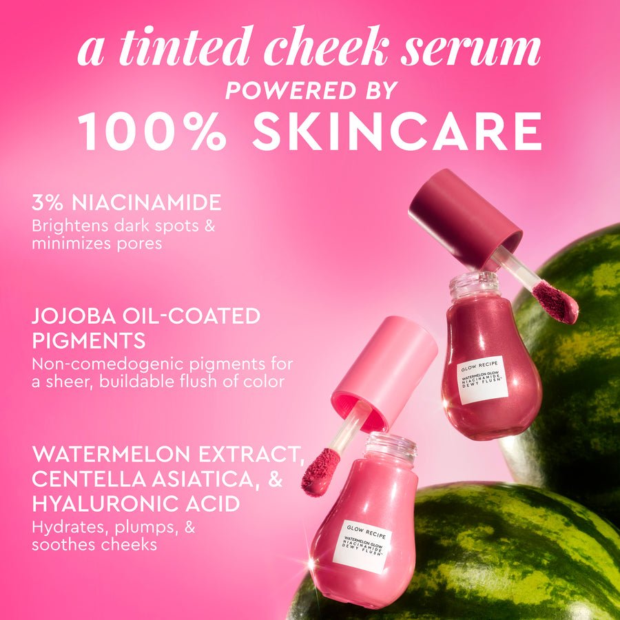 watermelon glow niacinamide dewy flush